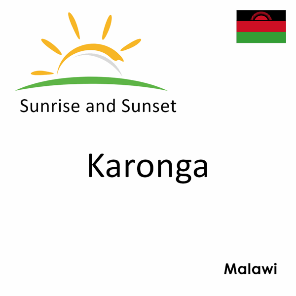 Sunrise and sunset times for Karonga, Malawi