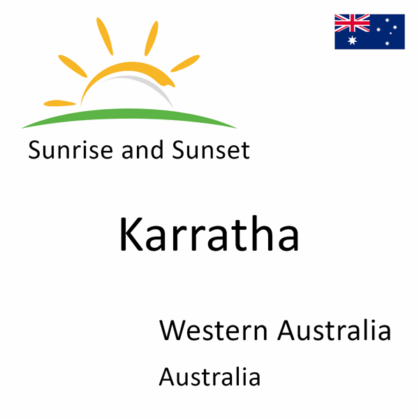 Sunrise and sunset times for Karratha, Western Australia, Australia