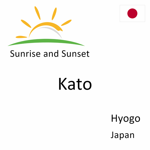 Sunrise and sunset times for Kato, Hyogo, Japan