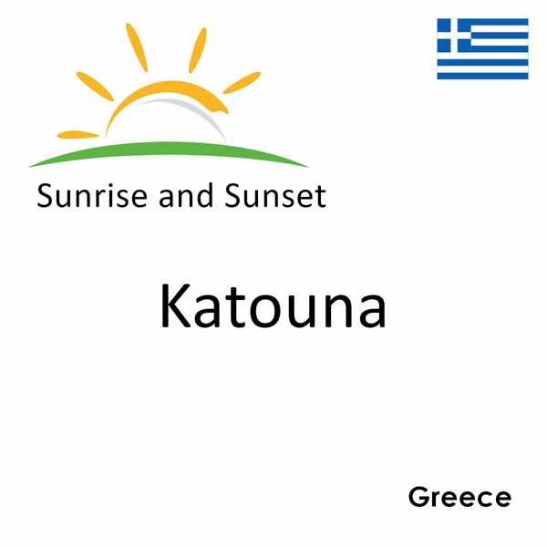 Sunrise and sunset times for Katouna, Greece