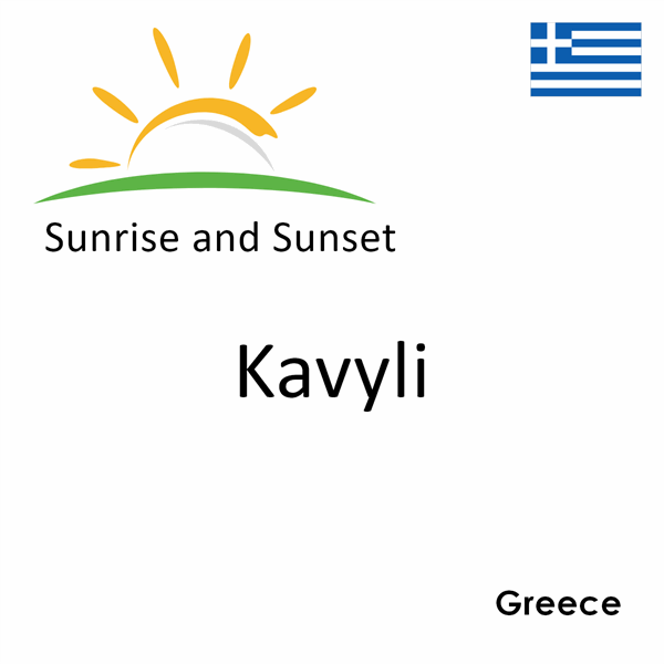 Sunrise and sunset times for Kavyli, Greece