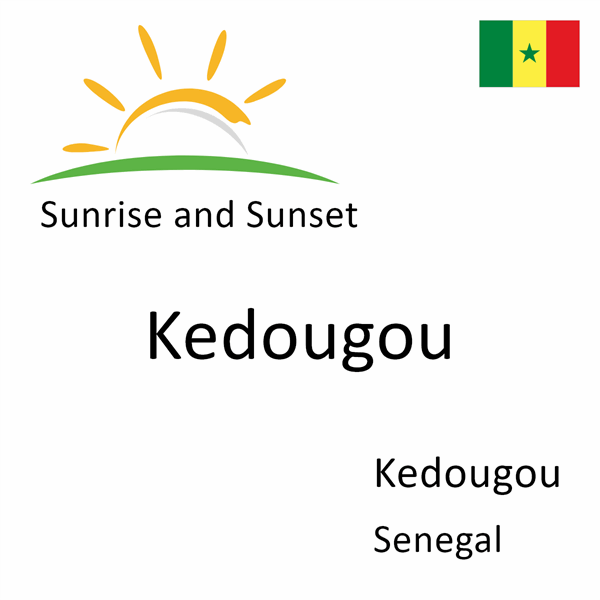 Sunrise and sunset times for Kedougou, Kedougou, Senegal