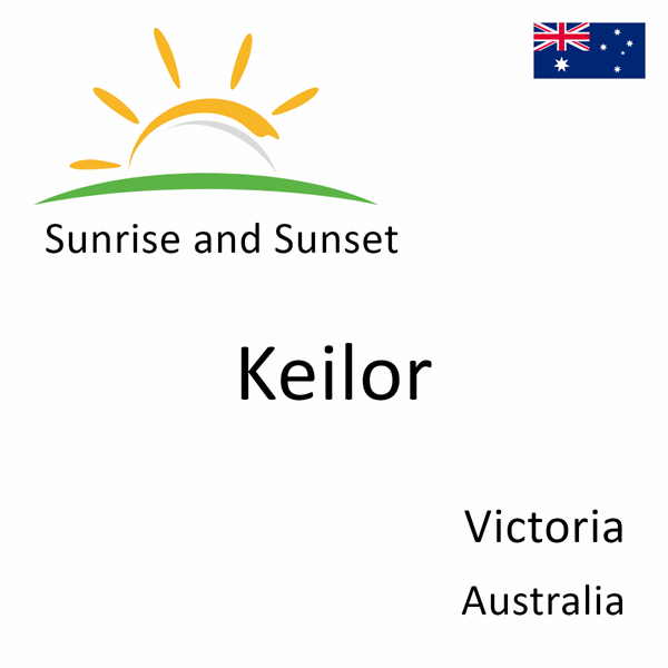 Sunrise and sunset times for Keilor, Victoria, Australia