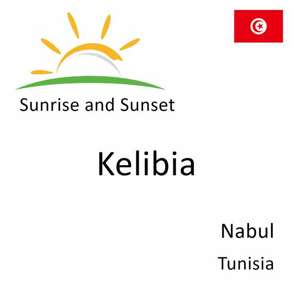 Sunrise and sunset times for Kelibia, Nabul, Tunisia