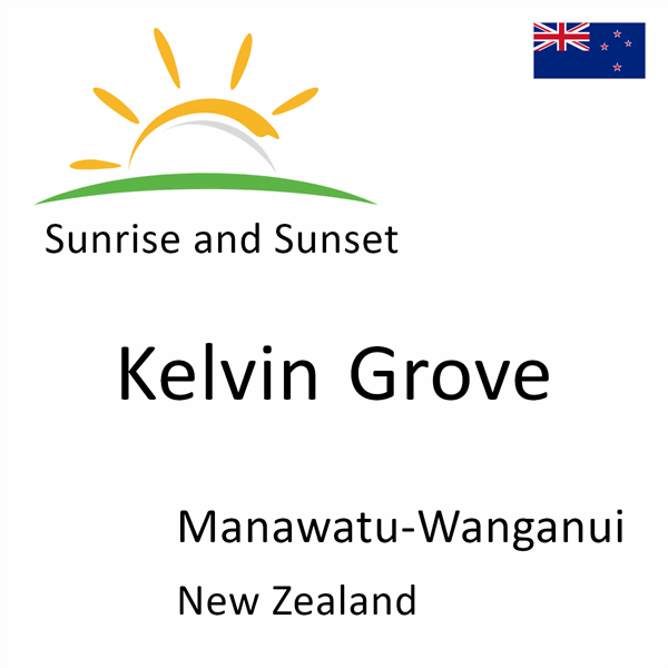 Sunrise and sunset times for Kelvin Grove, Manawatu-Wanganui, New Zealand