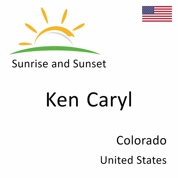 Sunrise and sunset times for Ken Caryl, Colorado, United States