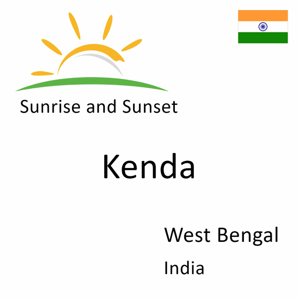 Sunrise and sunset times for Kenda, West Bengal, India