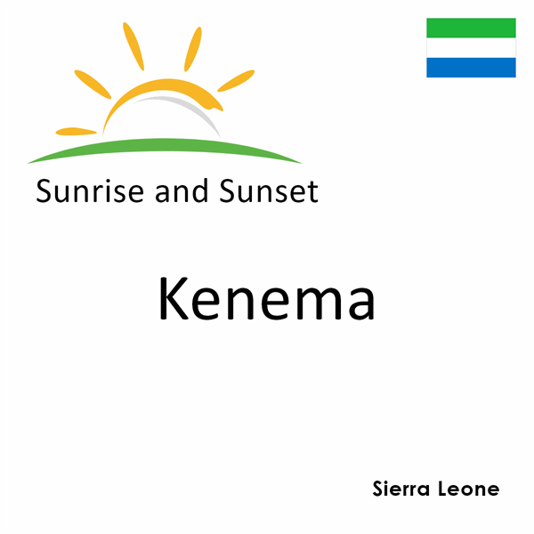 Sunrise and sunset times for Kenema, Sierra Leone