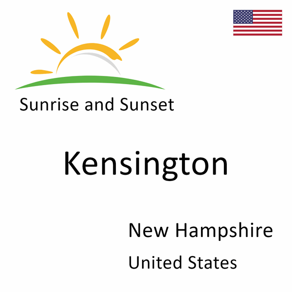 Sunrise and sunset times for Kensington, New Hampshire, United States