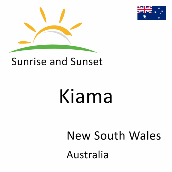Sunrise and sunset times for Kiama, New South Wales, Australia