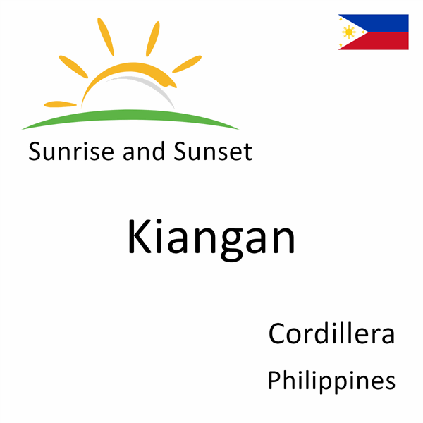 Sunrise and sunset times for Kiangan, Cordillera, Philippines