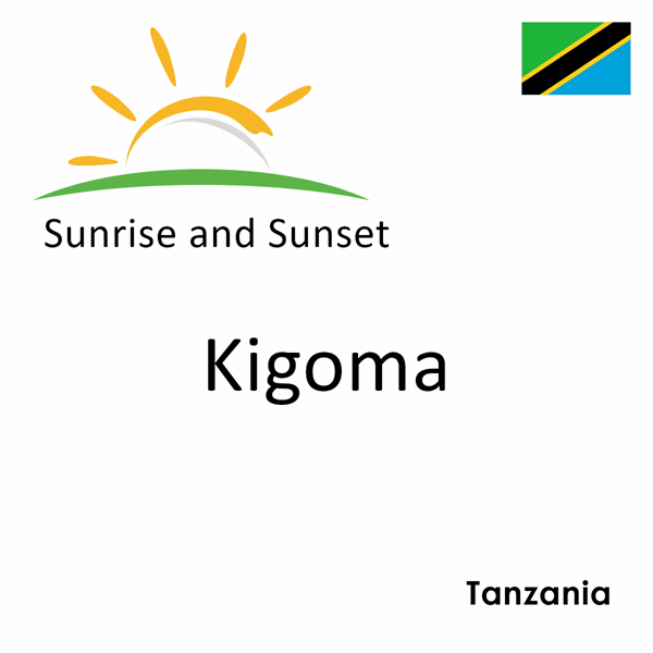 Sunrise and sunset times for Kigoma, Tanzania