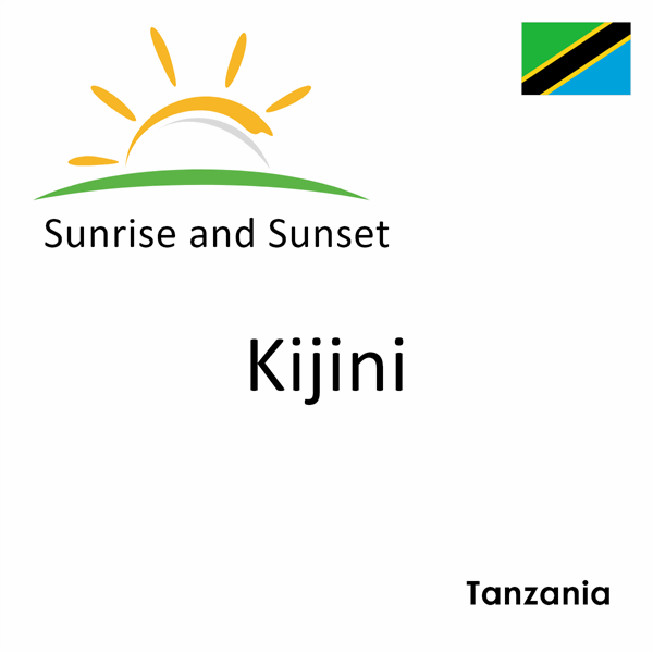 Sunrise and sunset times for Kijini, Tanzania