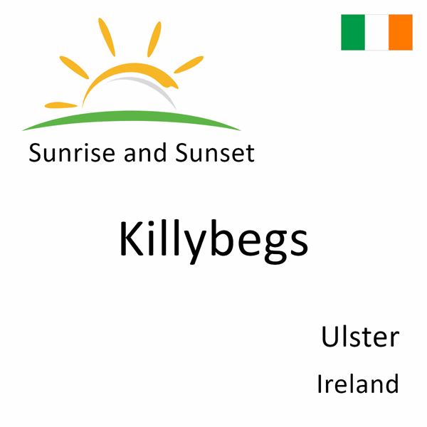 Sunrise and sunset times for Killybegs, Ulster, Ireland