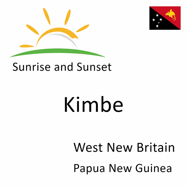 Sunrise and sunset times for Kimbe, West New Britain, Papua New Guinea