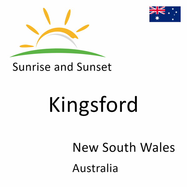 Sunrise and sunset times for Kingsford, New South Wales, Australia