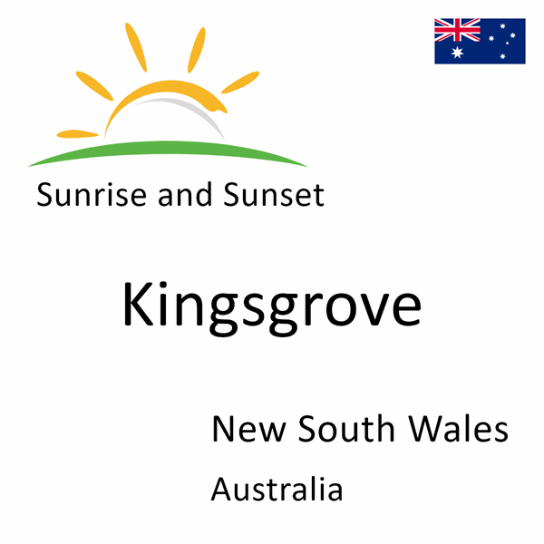 Sunrise and sunset times for Kingsgrove, New South Wales, Australia
