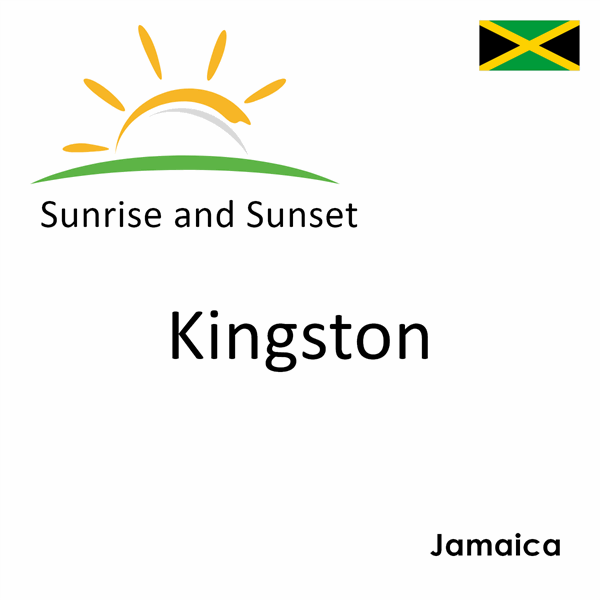 Sunrise and sunset times for Kingston, Jamaica