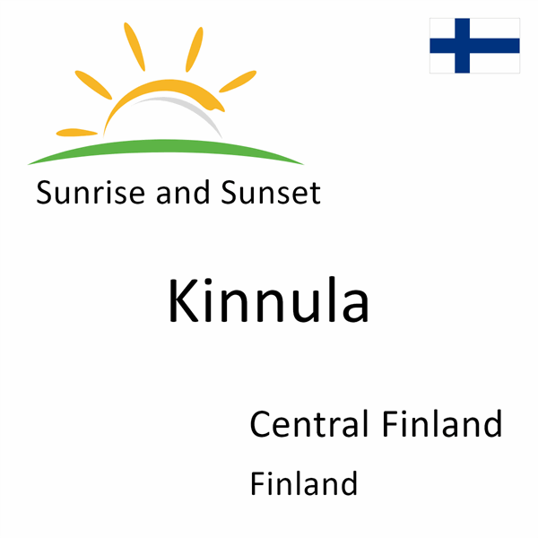 Sunrise and sunset times for Kinnula, Central Finland, Finland