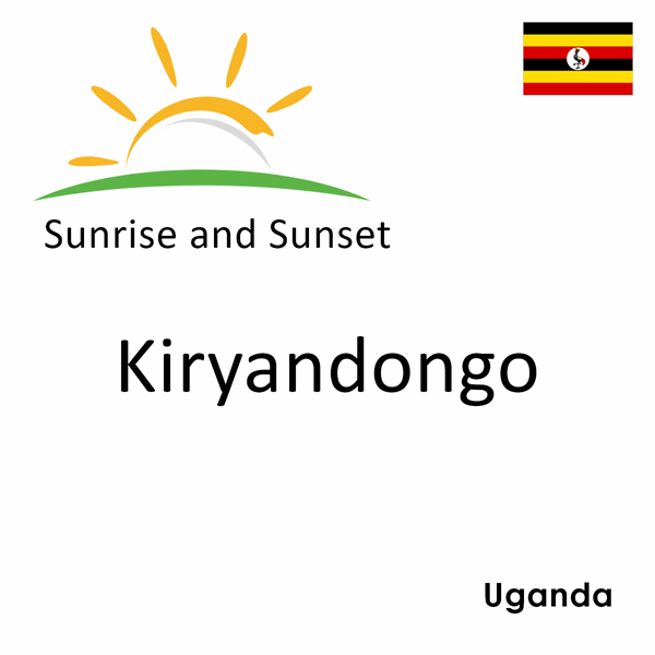 Sunrise and sunset times for Kiryandongo, Uganda