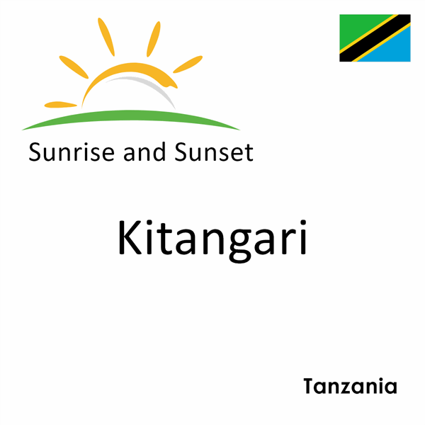 Sunrise and sunset times for Kitangari, Tanzania