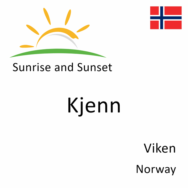 Sunrise and sunset times for Kjenn, Viken, Norway