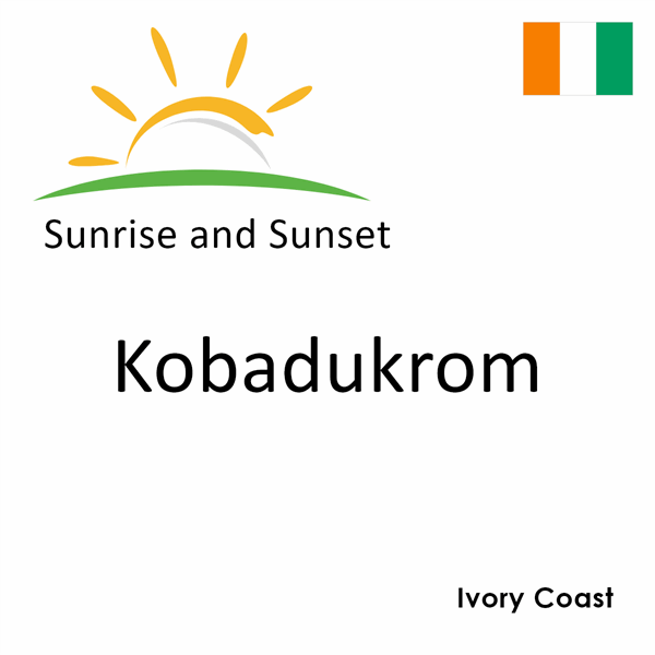 Sunrise and sunset times for Kobadukrom, Ivory Coast