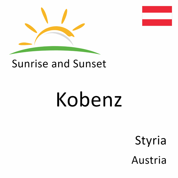 Sunrise and sunset times for Kobenz, Styria, Austria