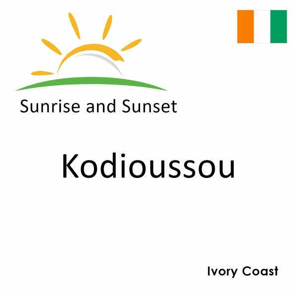 Sunrise and sunset times for Kodioussou, Ivory Coast