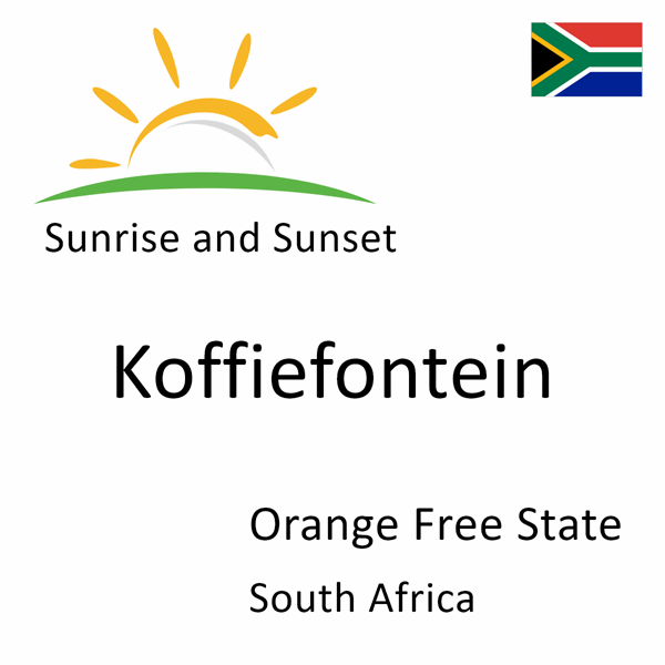 Sunrise and sunset times for Koffiefontein, Orange Free State, South Africa