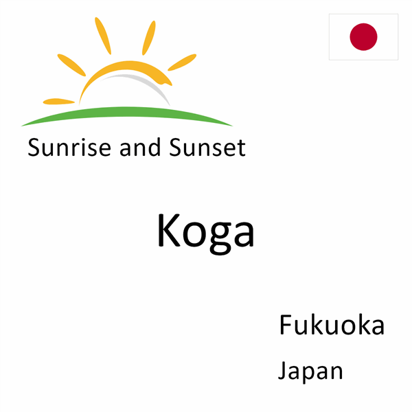 Sunrise and sunset times for Koga, Fukuoka, Japan