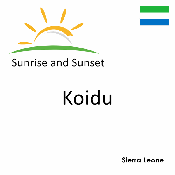 Sunrise and sunset times for Koidu, Sierra Leone