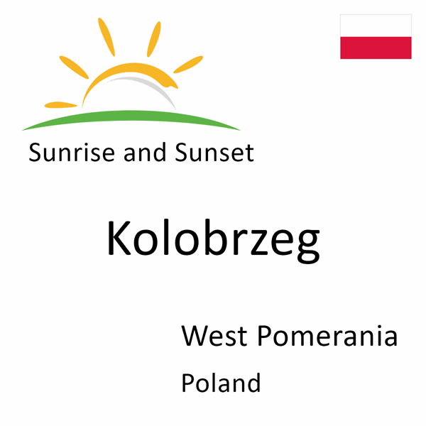 Sunrise and sunset times for Kolobrzeg, West Pomerania, Poland
