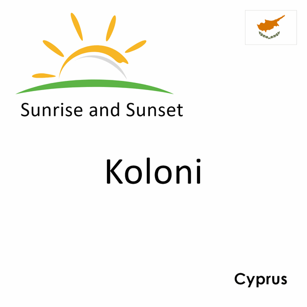 Sunrise and sunset times for Koloni, Cyprus