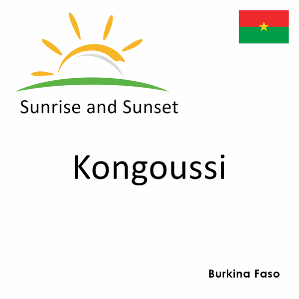 Sunrise and sunset times for Kongoussi, Burkina Faso