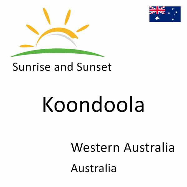 Sunrise and sunset times for Koondoola, Western Australia, Australia