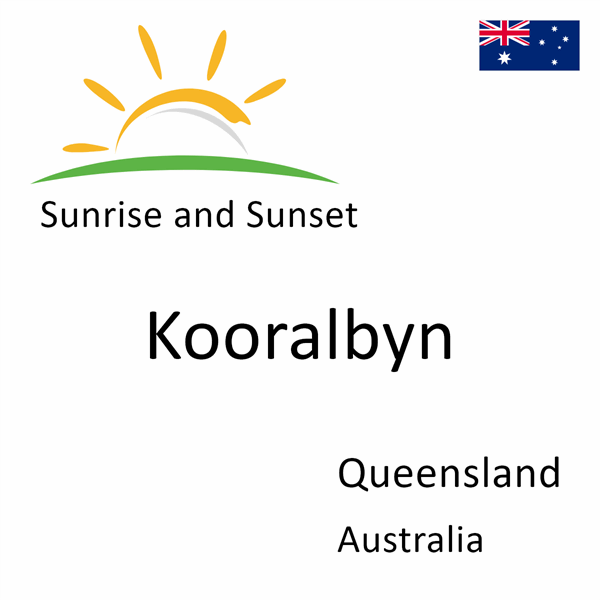 Sunrise and sunset times for Kooralbyn, Queensland, Australia