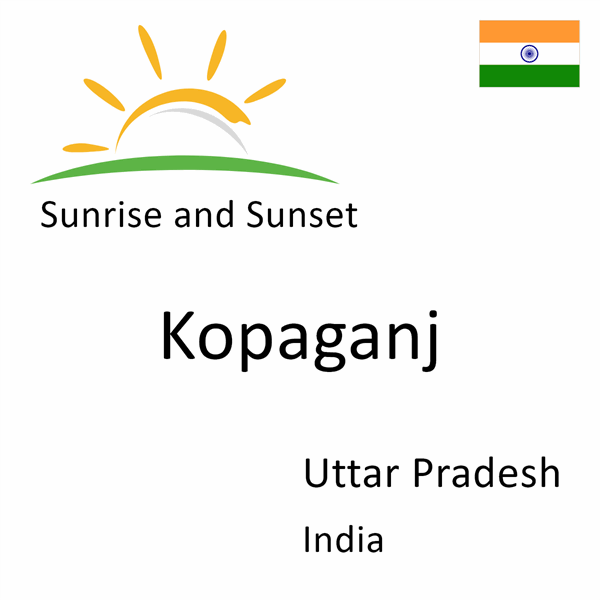 Sunrise and sunset times for Kopaganj, Uttar Pradesh, India