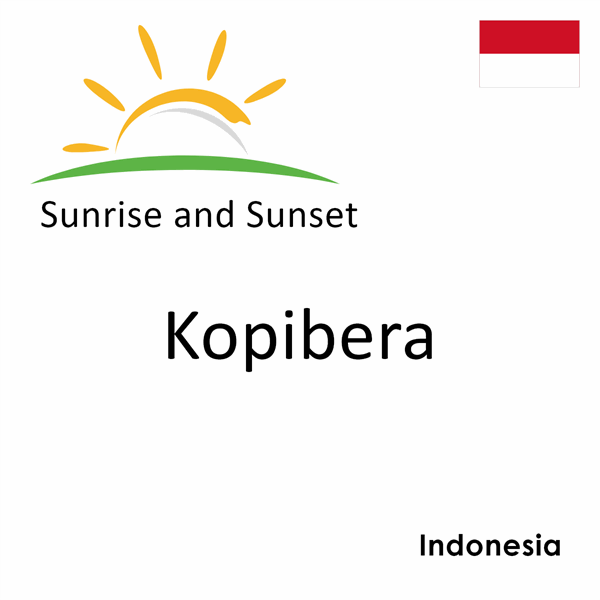 Sunrise and sunset times for Kopibera, Indonesia