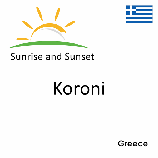 Sunrise and sunset times for Koroni, Greece