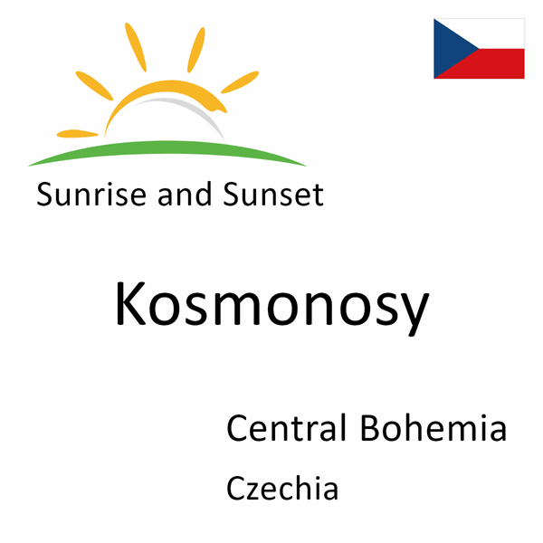 Sunrise and sunset times for Kosmonosy, Central Bohemia, Czechia