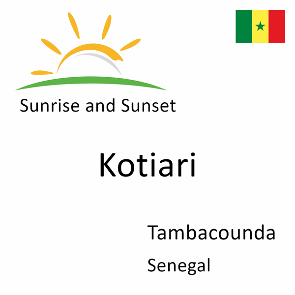 Sunrise and sunset times for Kotiari, Tambacounda, Senegal