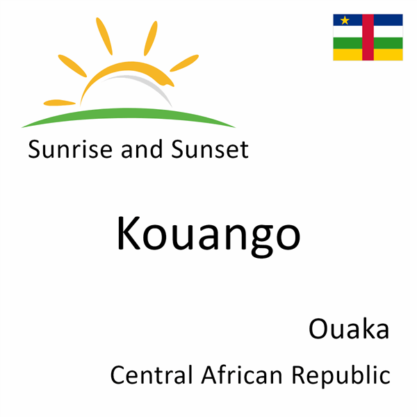 Sunrise and sunset times for Kouango, Ouaka, Central African Republic