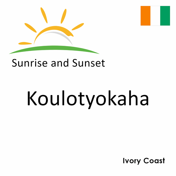 Sunrise and sunset times for Koulotyokaha, Ivory Coast