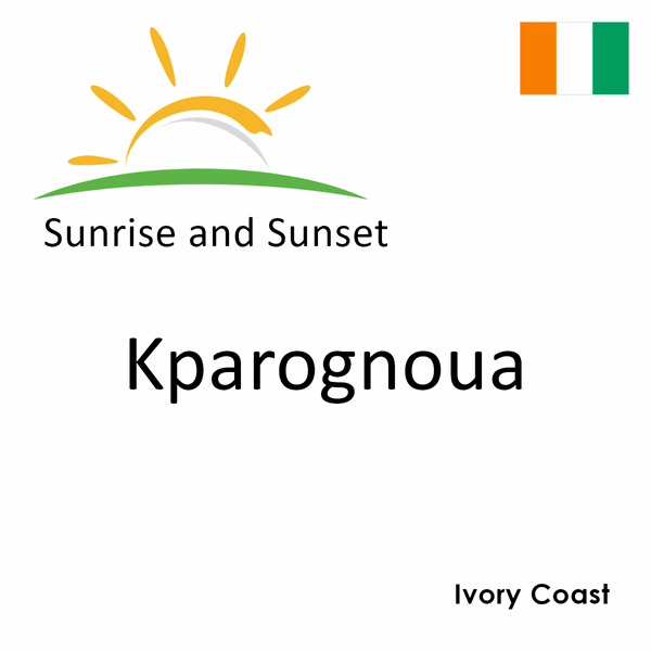 Sunrise and sunset times for Kparognoua, Ivory Coast