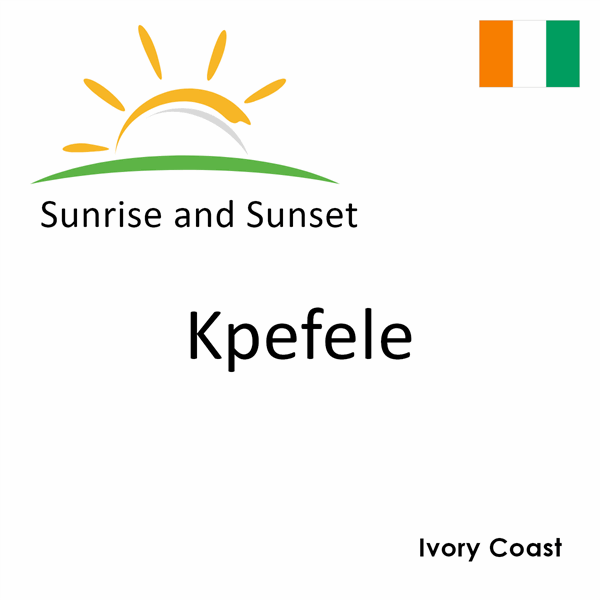 Sunrise and sunset times for Kpefele, Ivory Coast