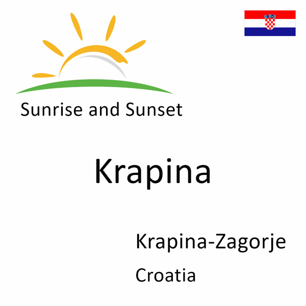 Sunrise and sunset times for Krapina, Krapina-Zagorje, Croatia