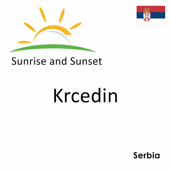 Sunrise and sunset times for Krcedin, Serbia