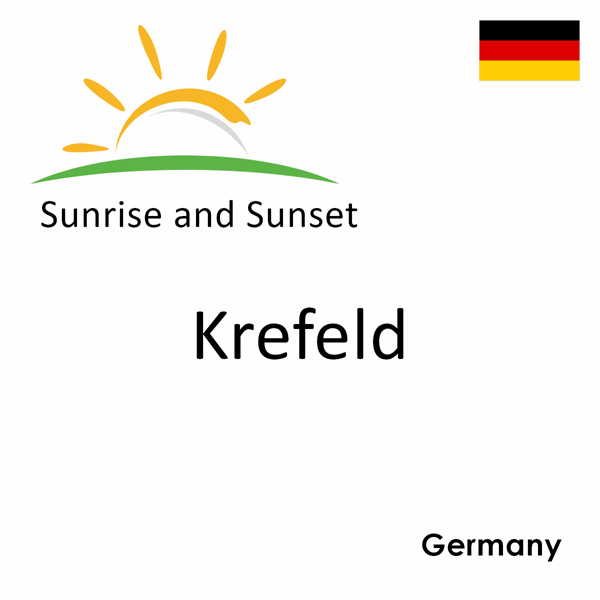 Sunrise and sunset times for Krefeld, Germany