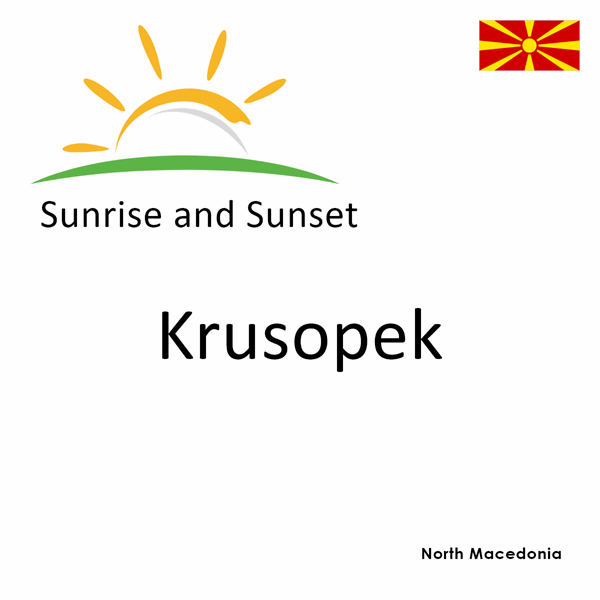 Sunrise and sunset times for Krusopek, North Macedonia